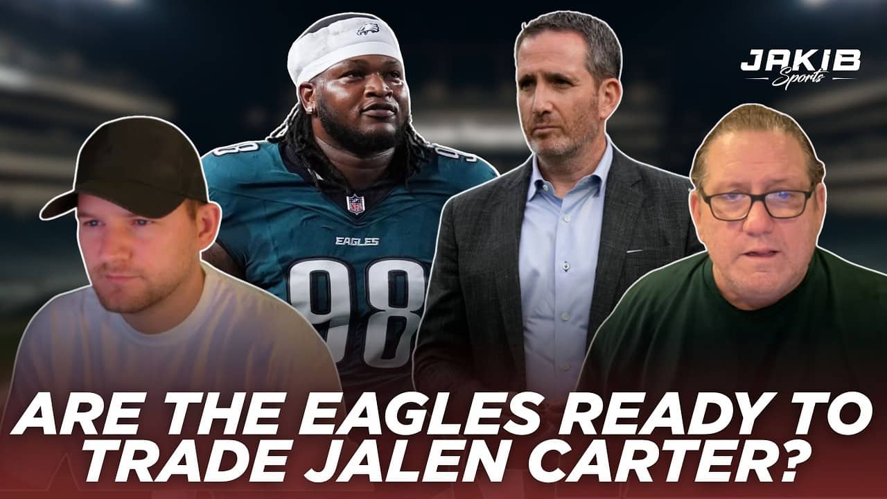 Are the Eagles READY to Move on From Jalen Carter?