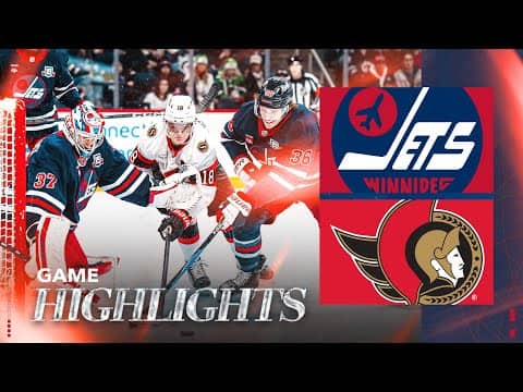 Winnipeg Jets vs. Ottawa Senators - Game Highlights
