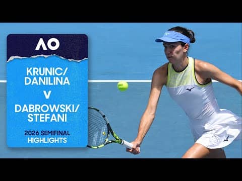 Krunic/Danilina v Dabrowski/Stefani Highlights | Australian Open 2026 Semifinal