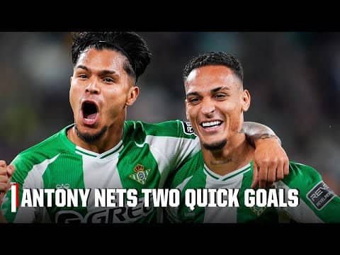 ANTONY SCORES BRACE BEFORE HALFTIME VS. MALLORCA 🔥 | ESPN FC
