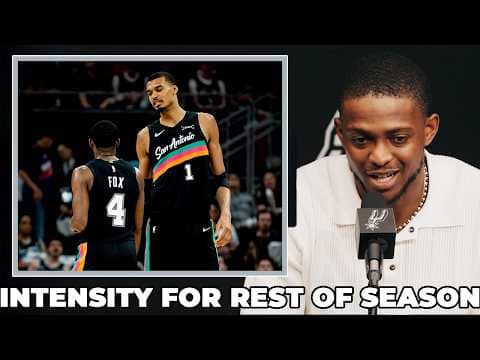 De'Aaron Fox on Spurs Ready to Take On Remainder of the Season