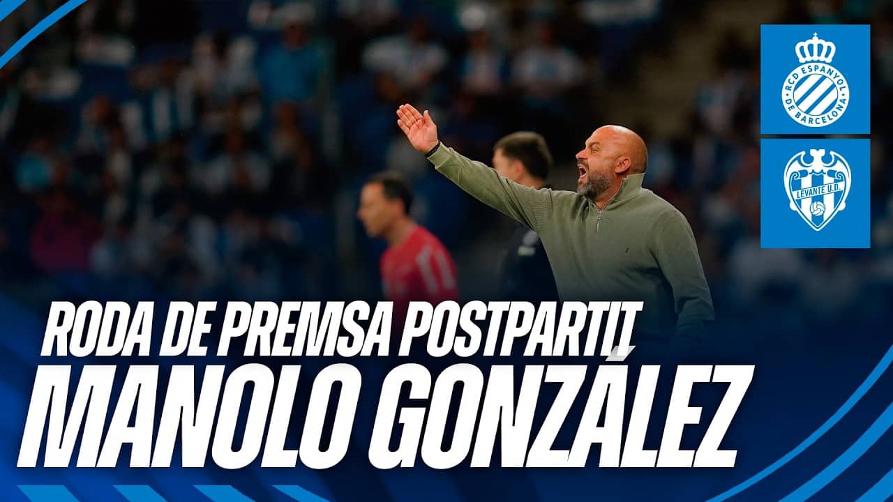 🎥 Roda de premsa postpartit de Manolo González #EspanyolLevanteUD