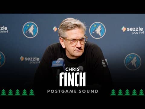 “That’s Really What We Needed” | Chris Finch Postgame Sound | 12.12.25