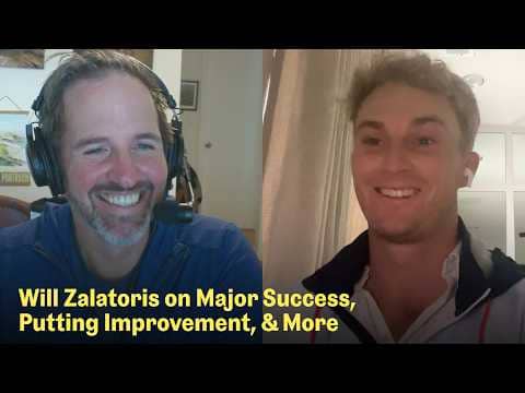 Will Zalatoris Talks Injury Comeback, Augusta National, & Much More | The Fried Egg Golf Podcast