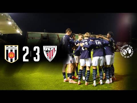 ⚽ Resumen I AD Mérida 2-3 Bilbao Athletic I Laburpena I Primera Federación 2025-26 J17