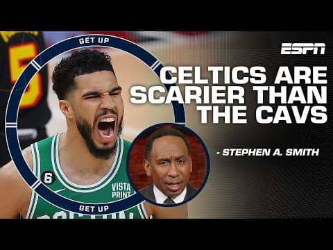Stephen A. declares Celtics are the ‘SCARIER’ team in the East than the Cavs 👀😤 | Get Up