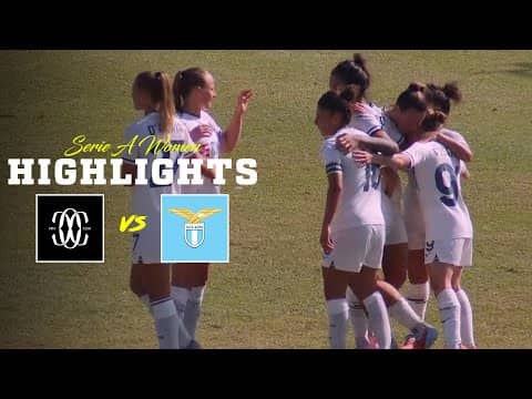 📽️ LA WOMEN INIZIA CON UNA VITTORIA | COMO-LAZIO 1-2 | HIGHLIGHTS SERIE A WOMEN
