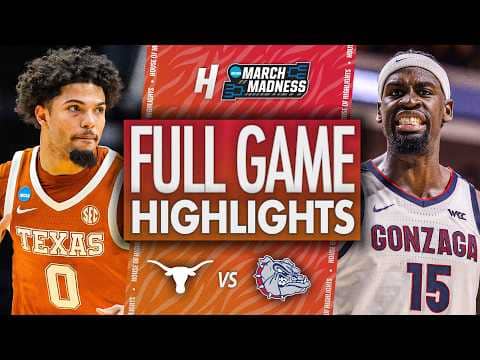 Texas vs Gonzaga - FULL GAME HIGHLIGHTS 🔥 Second Round | NCAA March Madness 2026
