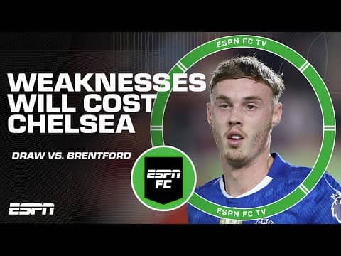 Steve Nicol says Chelsea THREW AWAY 3 points after draw against Brentford | ESPN FC