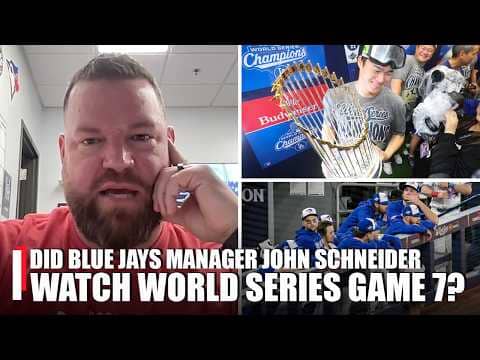 Did Toronto Blue Jays Manager John Schneider Watch Game 7 of the 2025 World Series?