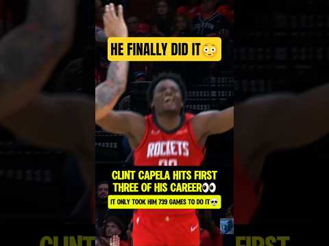 It took Capela 739 games to hit a 3😳