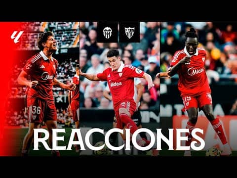 Las reacciones de los protagonistas tras el empate del Sevilla FC en Mestalla