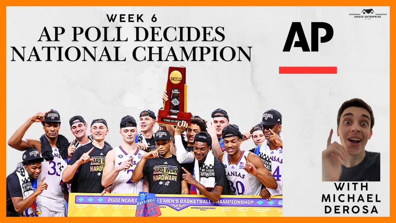 Week 6 AP Poll Decides the National Champion With Michael DeRosa