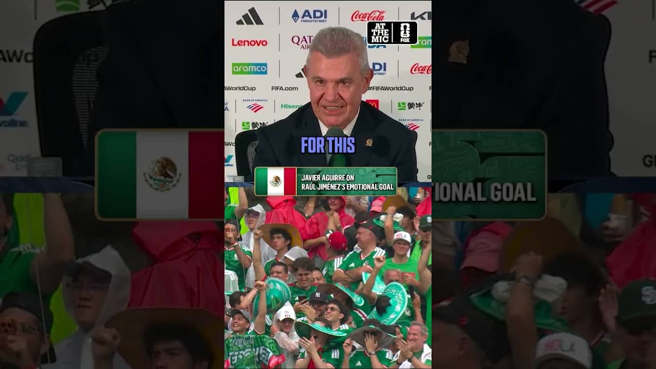 Mexico national team head coach explains why Raul Jiménez's goal was so emotional