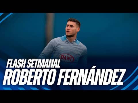 🎥 FLASH SETMANAL | Roberto Fernández