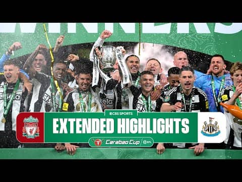 Liverpool vs. Newcastle United: Extended Highlights | Carabao Cup Final | CBS Sports Golazo