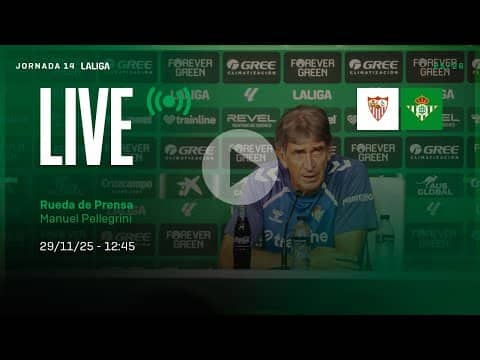 🚨 DIRECTO | Rueda de prensa de Manuel Pellegrini previa a #ElGranDerbi ⚽💚