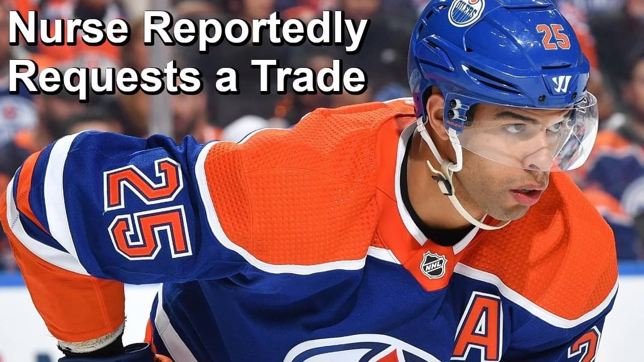 Darnell Nurse Reportedly Requests a Trade Out of Edmonton