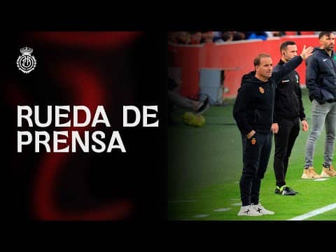 Rueda de prensa pospartido J16 de Jagoba Arrasate | RCD Mallorca