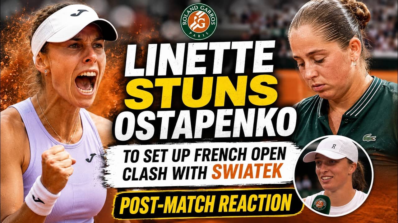 Linette stuns Ostapanko to set up French Open clash with Swiatek: Post-match reaction
