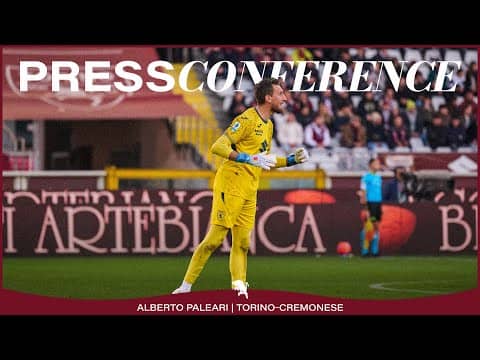 TORINO-CREMONESE | PRESS CONFERENCE | ALBERTO PALEARI