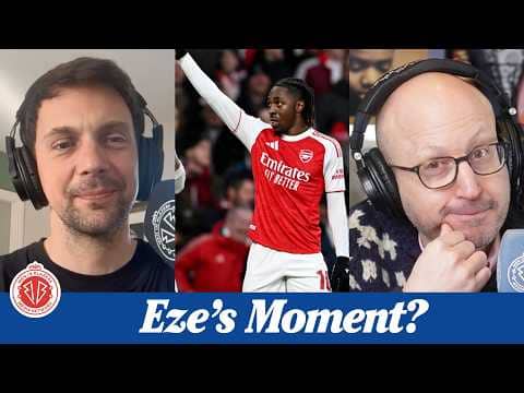 Eze STEALS the Show! Arsenal vs Wigan recap | FA Cup reactions | Can Igor Tudor fix Tottenham?