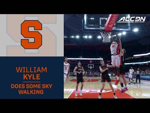 Syracuse's William Kyle Does Some Sky Walking On The Alley-oop
