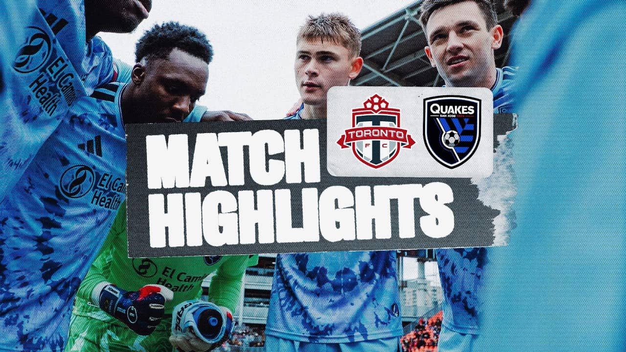 MATCH HIGHLIGHTS: Toronto FC vs San Jose Earthquakes | May 2, 2026
