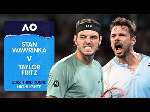 Stan Wawrinka v Taylor Fritz Highlights | Australian Open 2026 Third Round