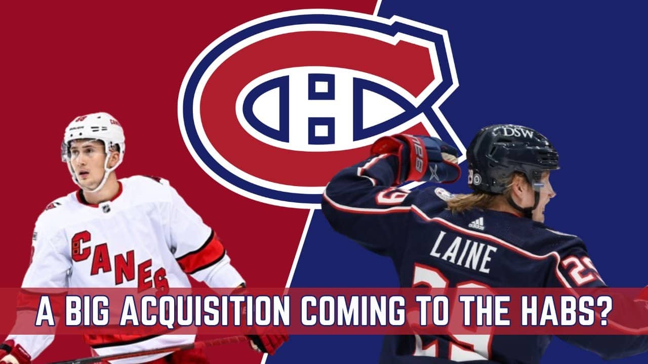 Episode 87: A Big Acquisition Coming to the Habs?