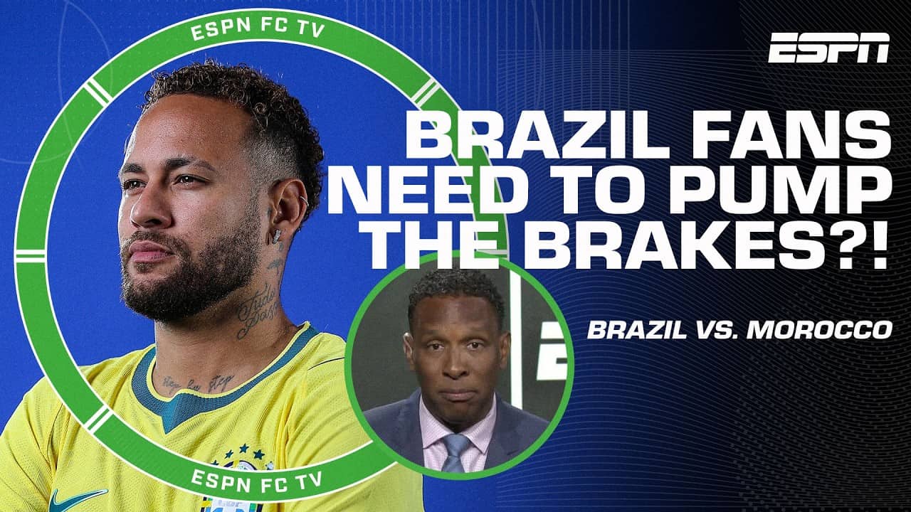 Brazil vs. Morocco PREVIEW 🔥 Shaka Hislop WARNS Brazil fans to CALM DOWN 😮 | ESPN FC