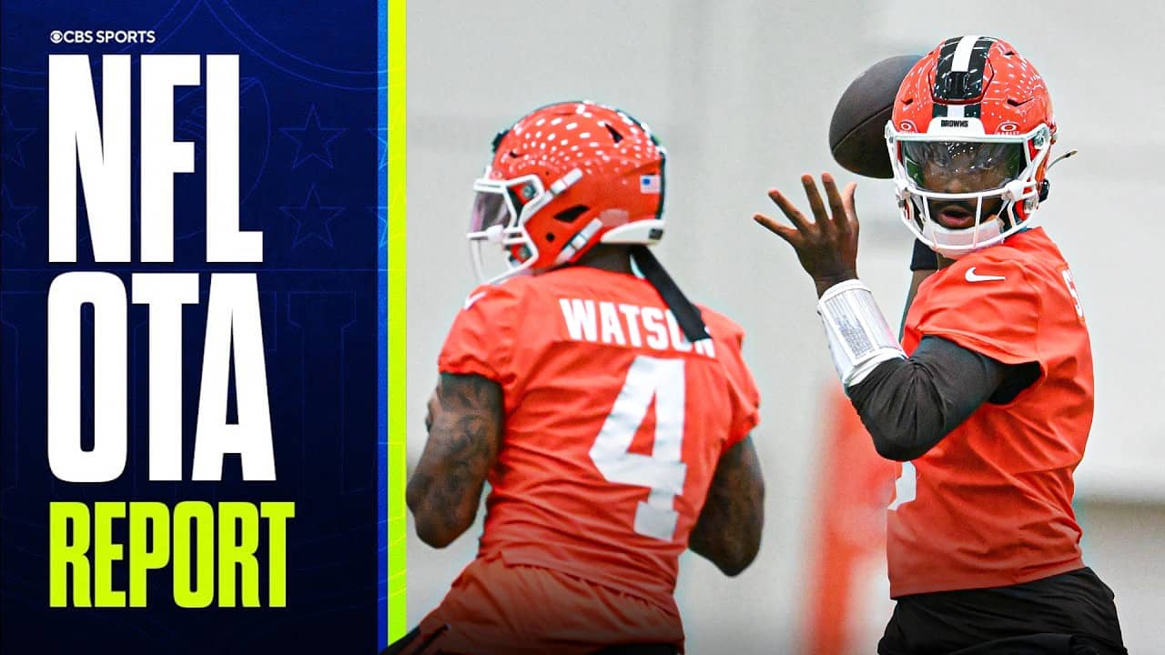 Shedeur Sanders & Watson split 1st-team reps, Mendoza impresses as Cousins remains QB1 | NFL OTAs