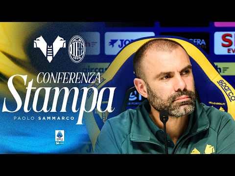 Serie A Enilive 2025/26 | #VeronaMilan | Le parole di mister Paolo Sammarco