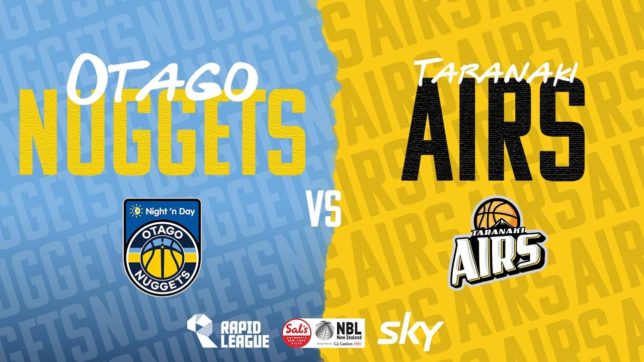 Otago Nuggets v Taranaki Airs | Full Basketball Game | @SalsNBL  2026