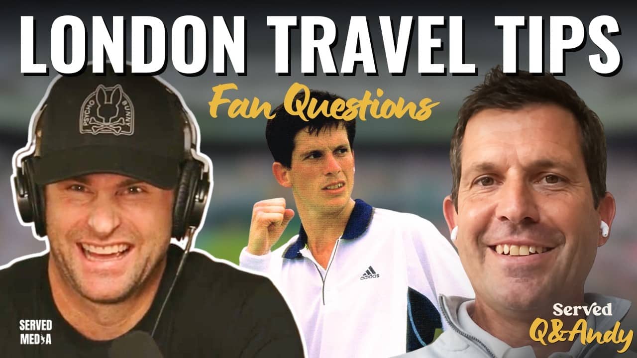 Can Wimbledon Ever Be Fast Again? + Tim Henman's London Travel Tips | Q&Andy
