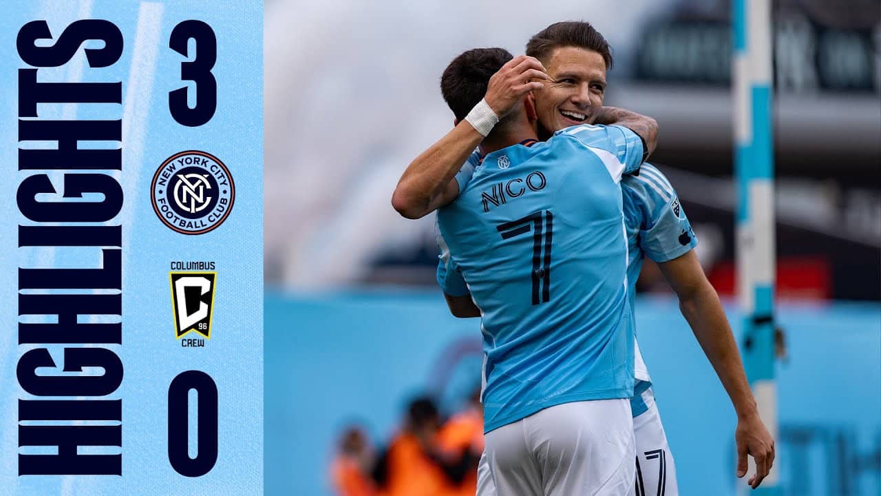 Match Highlights | New York City FC 3-0 Columbus Crew 