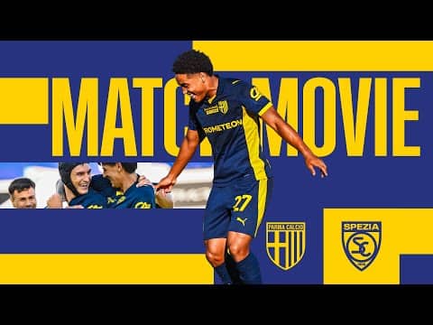 Match Movie | Parma vs Spezia — Into the Round of 16! ⚡💛💙 | Coppa Italia Frecciarossa