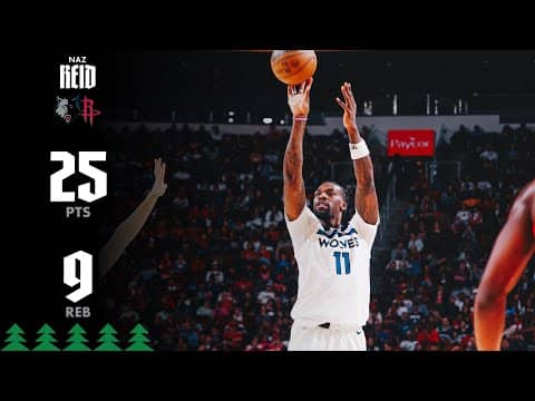 Naz Reid With 25 Points Against Houston Rockets  01.16.26