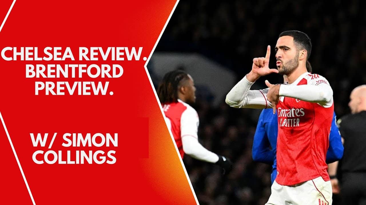 Chelsea Reaction + Brentford Preview | With Simon Collings