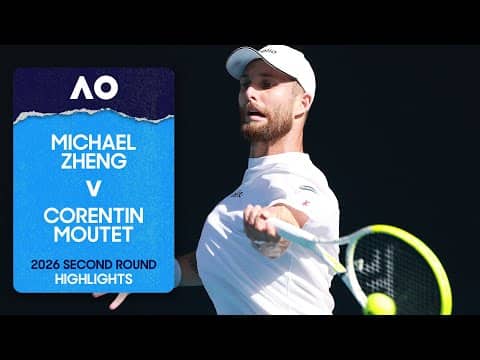 Michael Zheng v Corentin Moutet Highlights | Australian Open 2026 Second Round