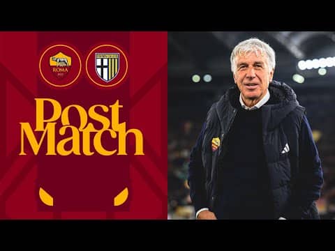 GIAN PIERO GASPERINI | INTERVISTA POST ROMA-PARMA
