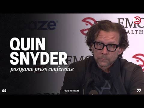 Hawks vs. Pacers Postgame Press Conference: Quin Snyder