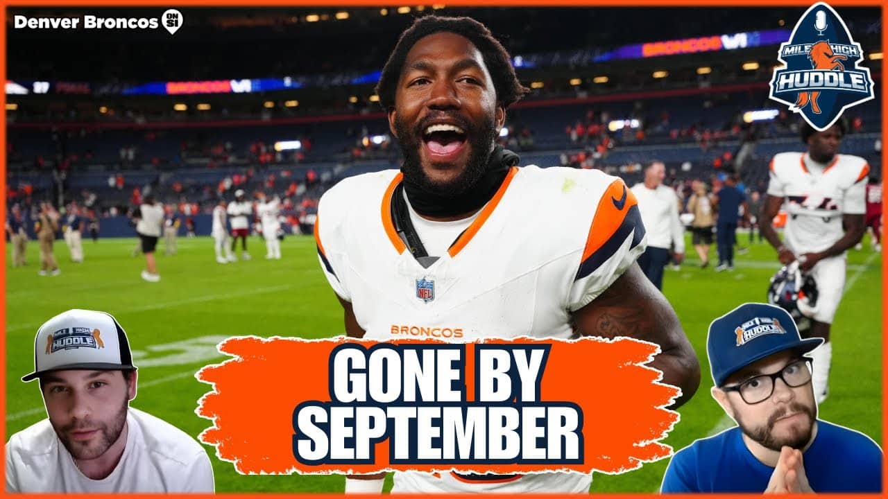 6 Broncos Who Won't Be on the Roster in Week 1 | MHH Podcast