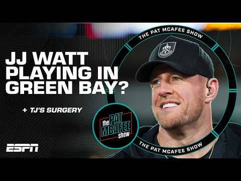 JJ Watt tried to take a 'SIGNIFICANT PAY CUT' to play in Green Bay but... | The Pat McAfee Show