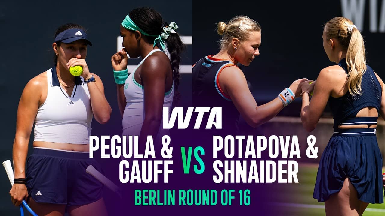 Pegula/Gauff vs. Potapova/Shnaider | 2026 Berlin Round of 16 | WTA Match Highlights