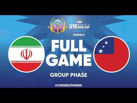 LIVE - Iran v Samoa | FIBA U16 Women's Asia Cup 2025 - Division B | Group Phase