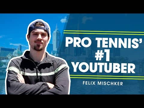 Felix Mischker: The YouTuber Building His Pro Tennis Career From Scratch 🎬🎾