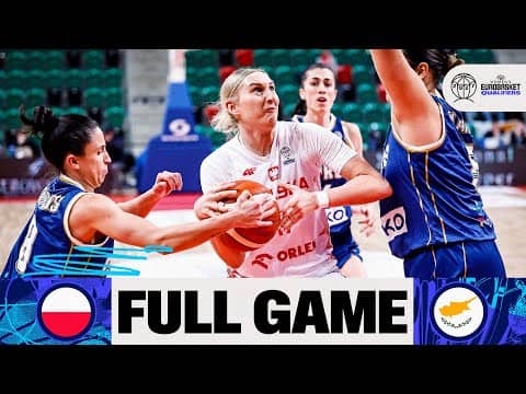 LIVE - Poland v Cyprus | FIBA Women's EuroBasket 2027 Qualifiers