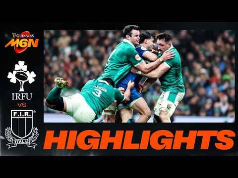 HIGHLIGHTS | Ireland v Italy | A tough and brutal battle in Dublin! With drama to the last second!