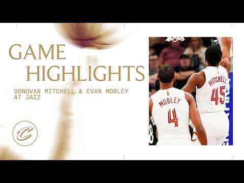 Cavs at Jazz | Donovan Mitchell & Evan Mobley Highlights | 03.30.2026